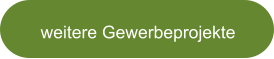 weitere Gewerbeprojekte